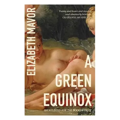 Green Equinox - Mavor, Elizabeth