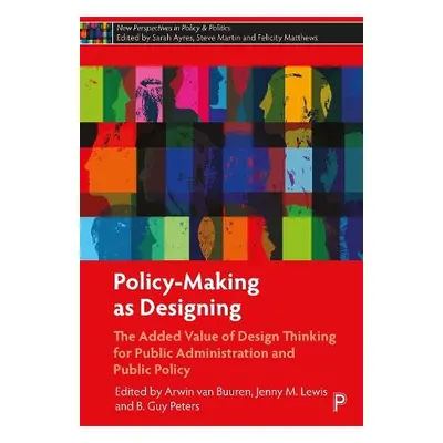 Policy-Making as Designing