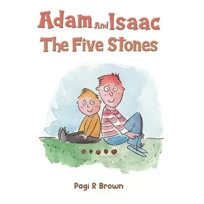 Adam and Isaac - The Five Stones - Brown, Pagi R