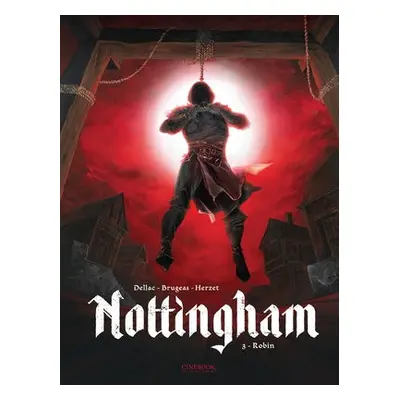 Nottingham Vol. 3: Robin - Brugeas, Vincent a Herzet, Emmanuel