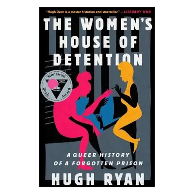 Women's House of Detention - Ryan, Hugh