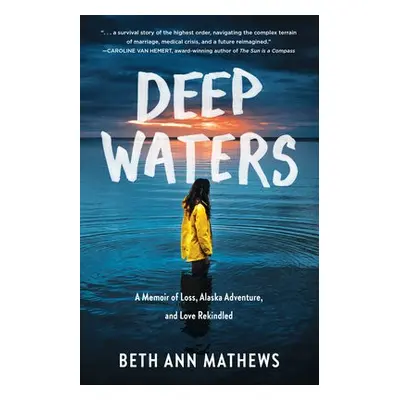 Deep Waters - Mathews, Beth Ann