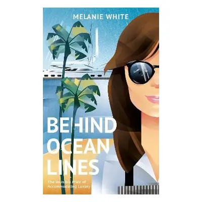 Behind Ocean Lines - White, Melanie