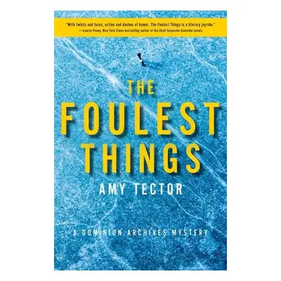 Foulest Thing - Tector, Amy