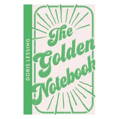 Golden Notebook - Lessing, Doris