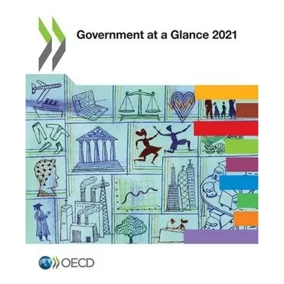 Government at a glance 2021 - Organisation for Economic Co-operation and Development