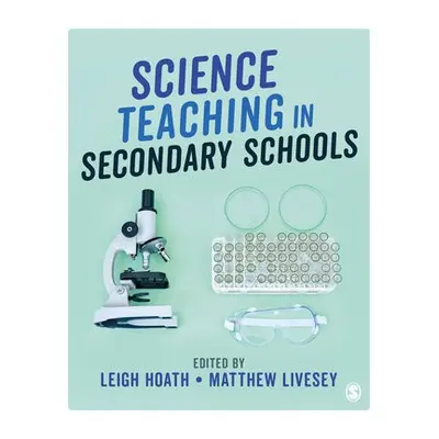 Science Teaching in Secondary Schools