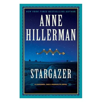 Stargazer - Hillerman, Anne