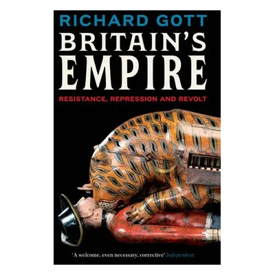 Britain's Empire - Gott, Richard