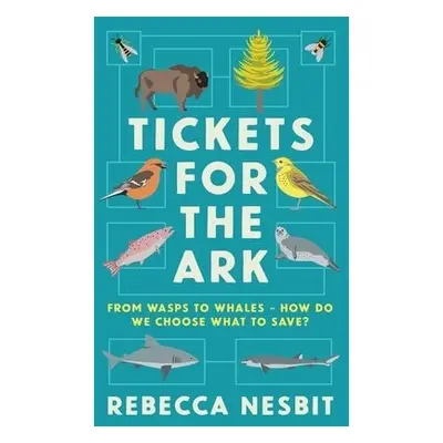 Tickets for the Ark - Nesbit, Rebecca