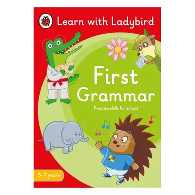 First Grammar: A Learn with Ladybird Activity Book 5-7 years - Ladybird