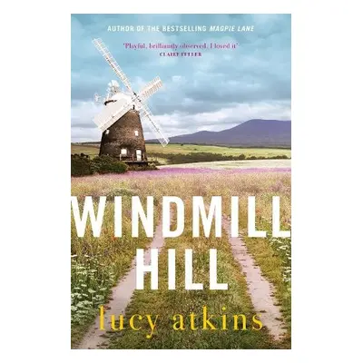 Windmill Hill - Atkins, Lucy