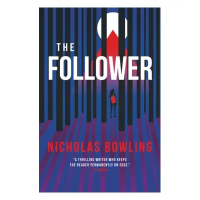 Follower - Bowling, Nicholas