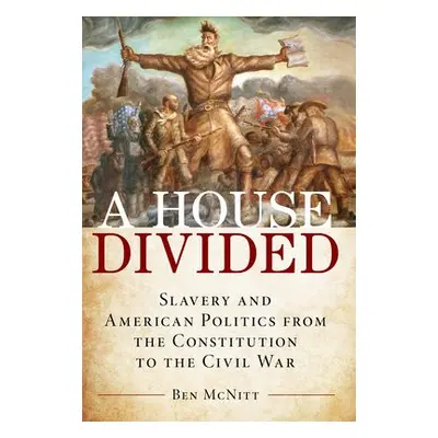 House Divided - McNitt, Ben