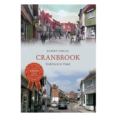 Cranbrook Through Time - Turcan, Robert