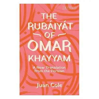 Rubaiyat of Omar Khayyam - Khayyam, Omar