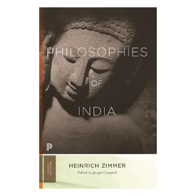 Philosophies of India - Zimmer, Heinrich