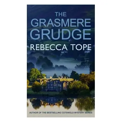 Grasmere Grudge - Tope, Rebecca (Author)