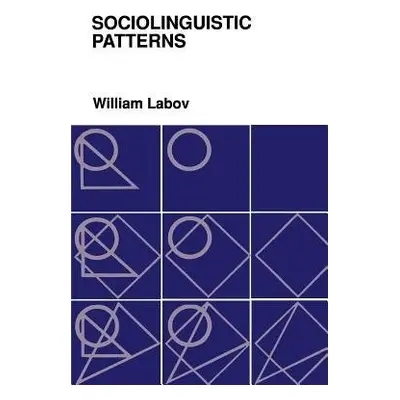 Sociolinguistic Patterns - Labov, William