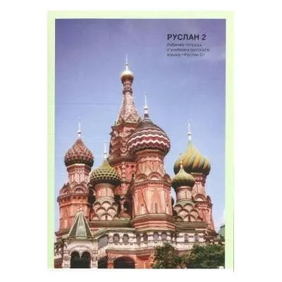 Ruslan Russian 2 - Student Workbook with free audio download - Langran, John