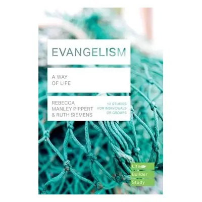 Evangelism (Lifebuilder Study Guides) - Pippert, Rebecca Manley