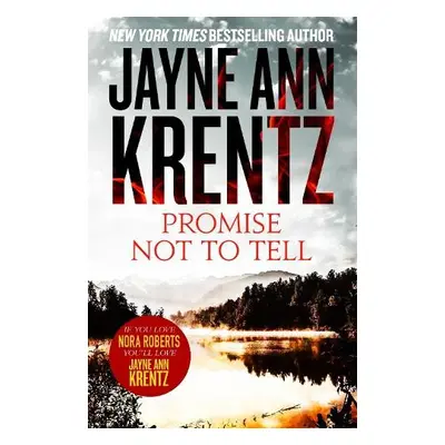 Promise Not To Tell - Krentz, Jayne Ann