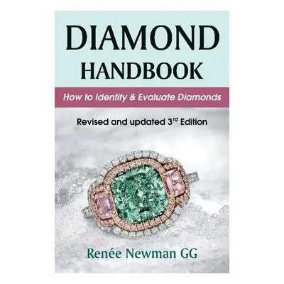 Diamond Handbook - Newman, Renee