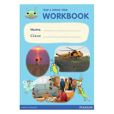 Bug Club Pro Guided Y6 Term 2 Pupil Workbook - Casey, Catherine a Snashall, Sarah a Taylor, Andy