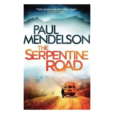 Serpentine Road - Mendelson, Paul