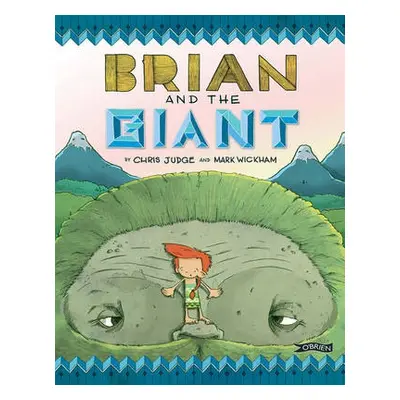 Brian and the Giant - Judge, Chris