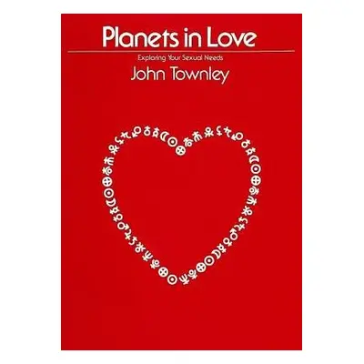 Planets in Love - Townley, John