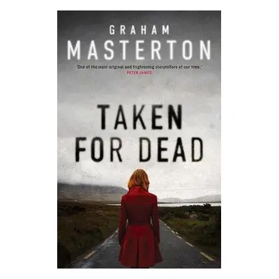 Taken for Dead - Masterton, Graham