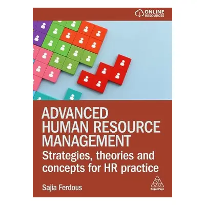 Advanced Human Resource Management - Ferdous, Sajia