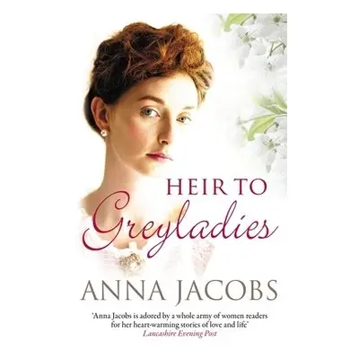 Heir to Greyladies - Jacobs, Anna