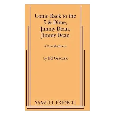 Come Back to the 5 and Dime, Jimmy Dean - Graczyk, Ed