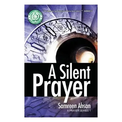 Silent Prayer - Ahsan, Samreen