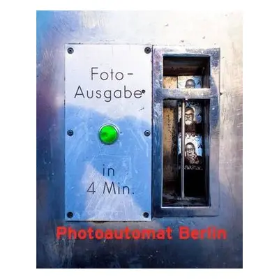 Photoautomat Berlin - Madsen, Steven