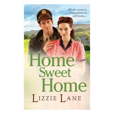 Home Sweet Home - Lizzie Lane