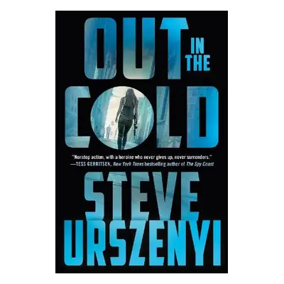 Out in the Cold - Urszenyi, Steve