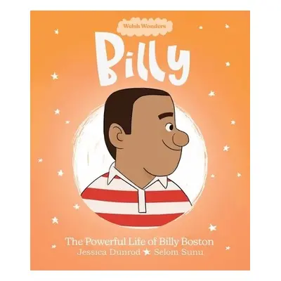 Welsh Wonders: Billy - The Powerful Life of Billy Boston - Dunrod, Jessica