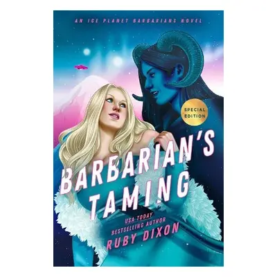 Barbarian's Taming - Dixon, Ruby