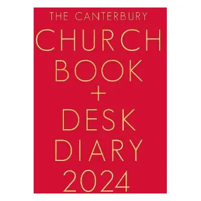 Canterbury Church Book and Desk Diary 2024 Hardback Edition