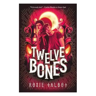 Twelve Bones - Talbot, Rosie