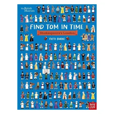 British Museum: Find Tom in Time: Shakespeare's London