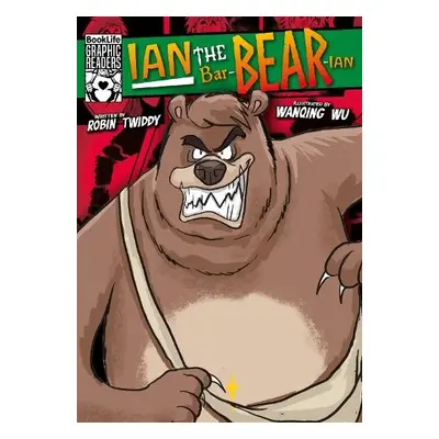 Ian the Bar-BEAR-Ian - Twiddy, Robin