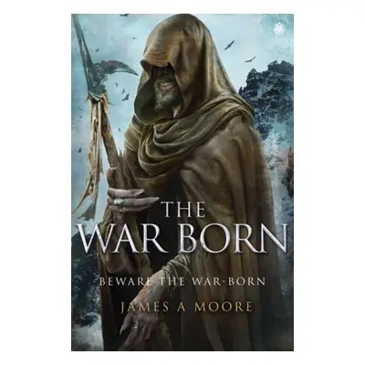 War Born - Moore, James A