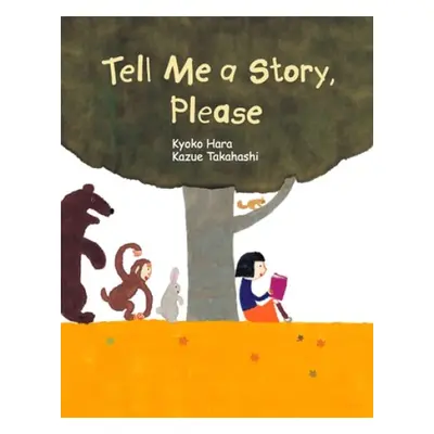 Tell Me a Story, Please - Hara, Kyoko