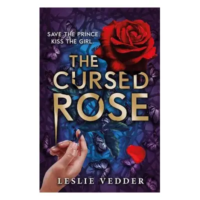 Bone Spindle: The Cursed Rose - Vedder, Leslie