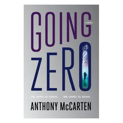 Going Zero - McCarten, Anthony