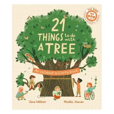 21 Things to Do With a Tree - Wilsher, Jane